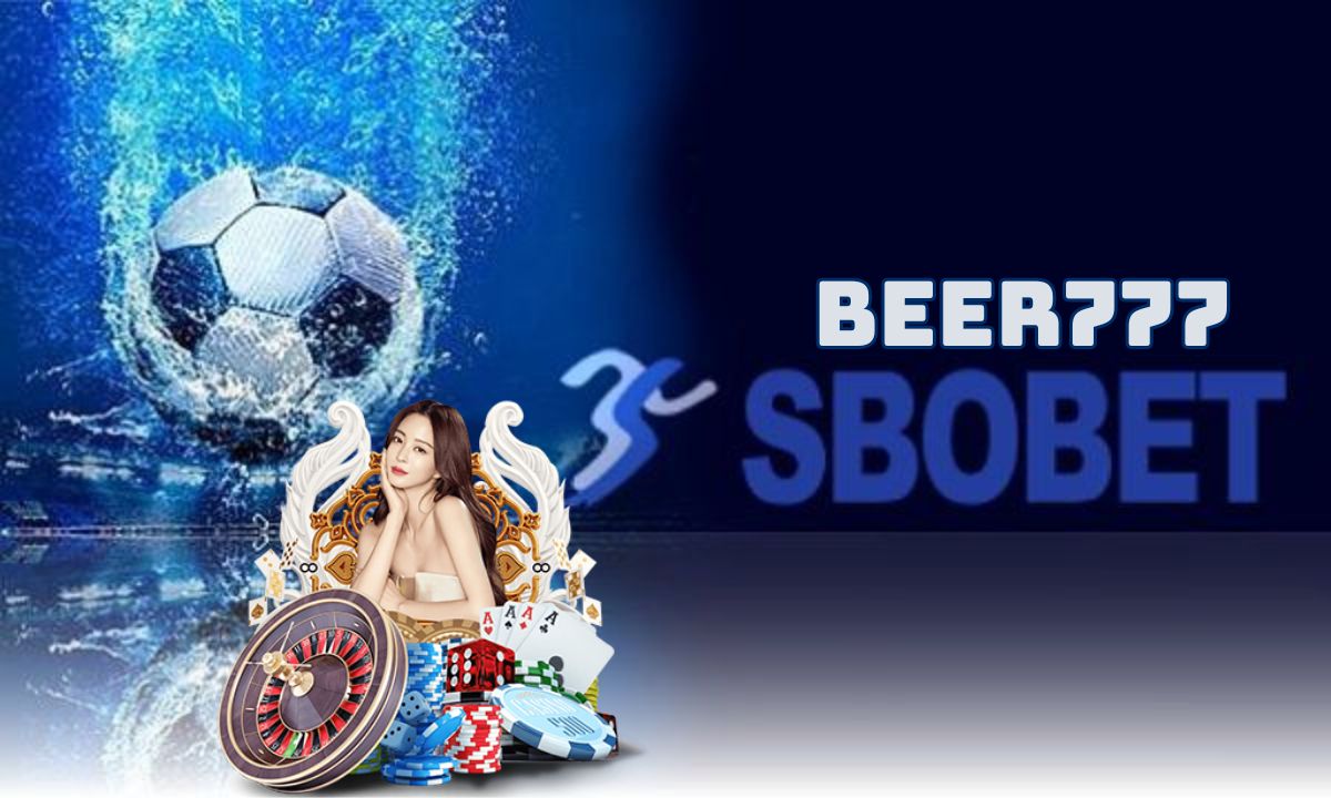 Giới thiệu nhà cái Beer777 SBOBET